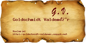 Goldschmidt Valdemár névjegykártya